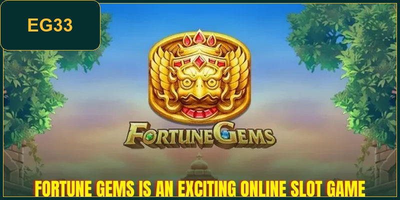 fortune-gems-is-an-exciting-online-slot-game