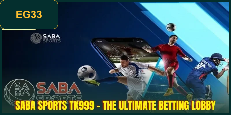 saba-sports-EG33-the-ultimate-betting-lobby